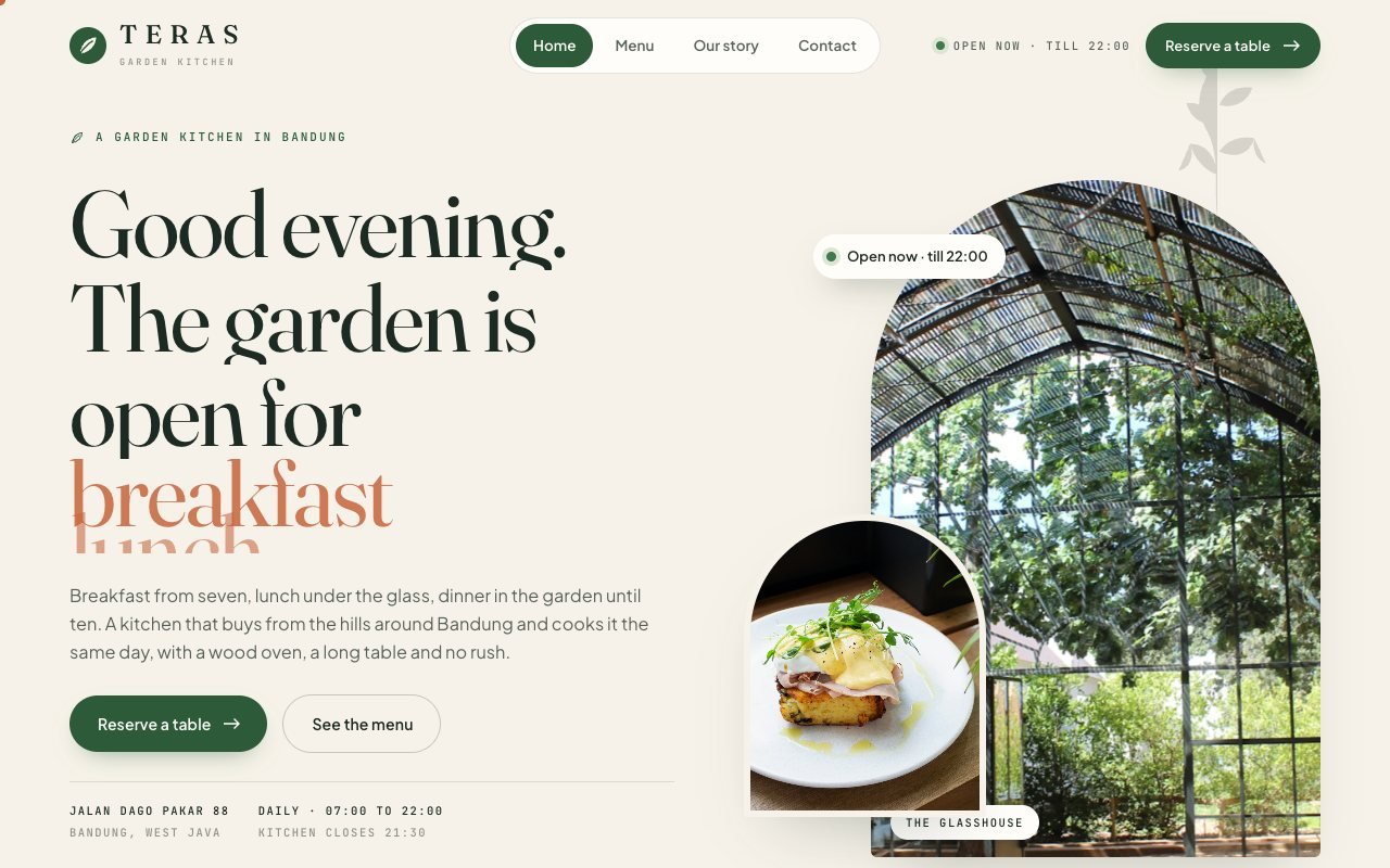 TERAS, a garden restaurant with a full priced menu and a calendar booking that answers on the spot
